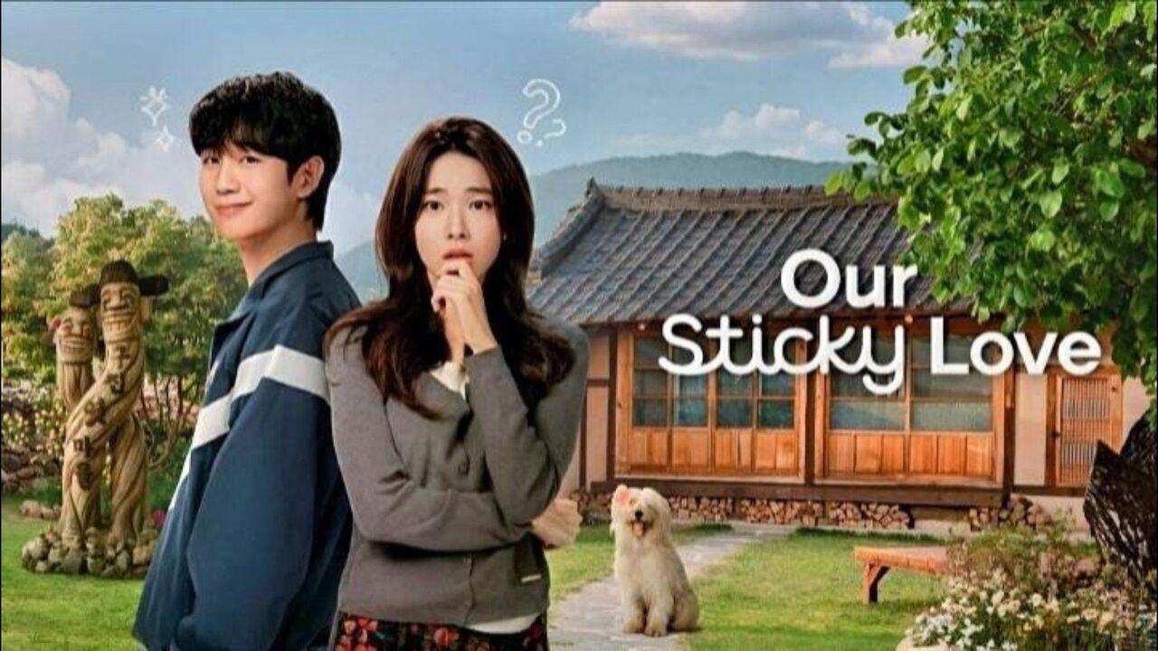 مسلسل Our Sticky Love الحلقة 2 الثانية مترجمة